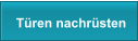 Türen nachrüsten