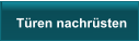 Türen nachrüsten